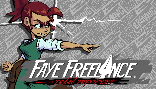 菲伊自由职业：叛逆记者（Faye Freelance: Rebel Reporter） 游戏封面