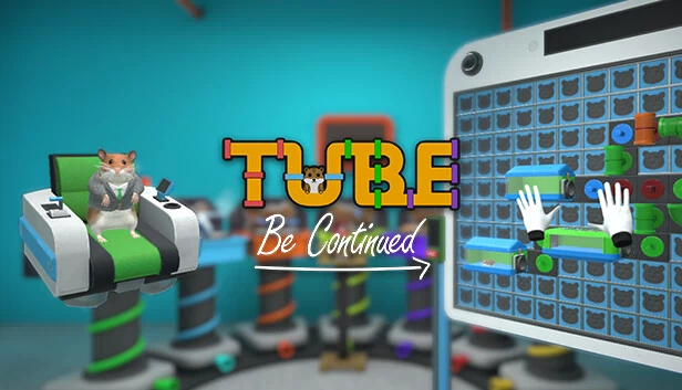 Tube Be Continued 游戏封面