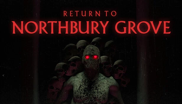 重返诺斯伯里树林（Return to Northbury Grove） 游戏封面