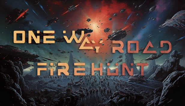 单向道：猎火（One Way Road: Firehunt） 游戏封面