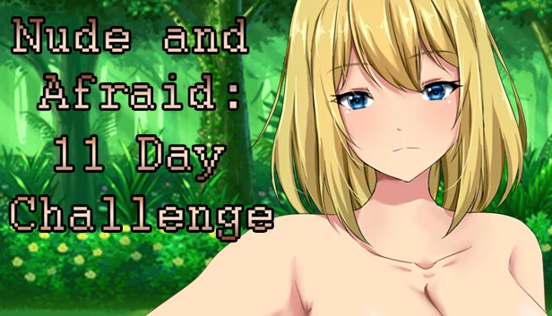 裸体与恐惧：11天挑战（Nude and Afraid: 11 Day Challenge） 游戏封面