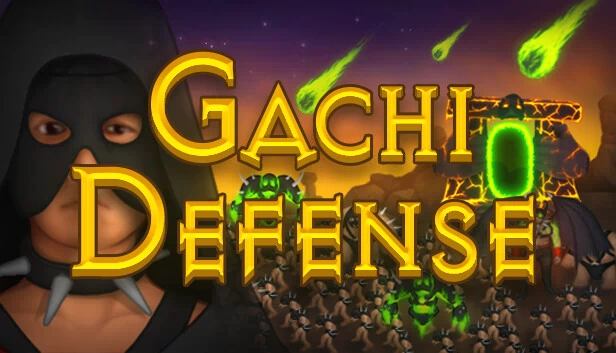 硬核防御（Gachi Defense） 游戏封面