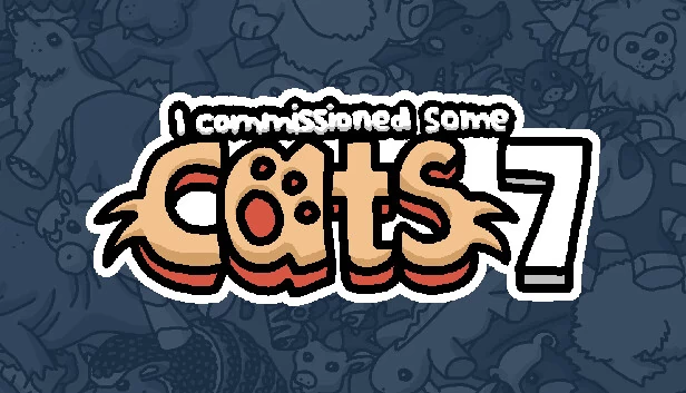 我委托了一些猫 7（I commissioned some cats 7） 游戏封面