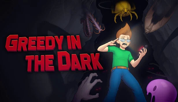 黑暗中的贪婪（Greedy in the Dark） 游戏封面