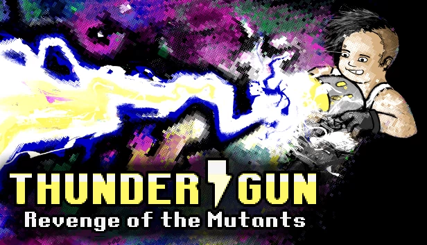 雷霆枪：变异体复仇（Thunder Gun: Revenge of the Mutants） 游戏封面