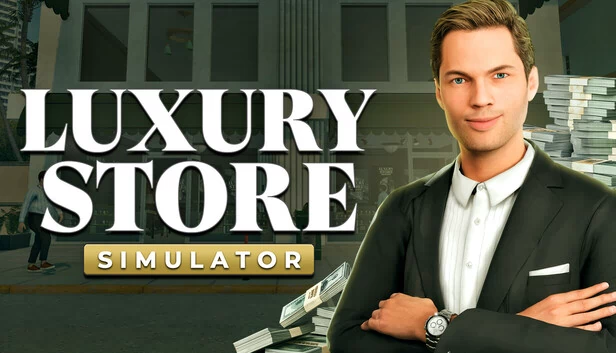 豪华商店模拟器(Luxury Store Simulator) 游戏封面
