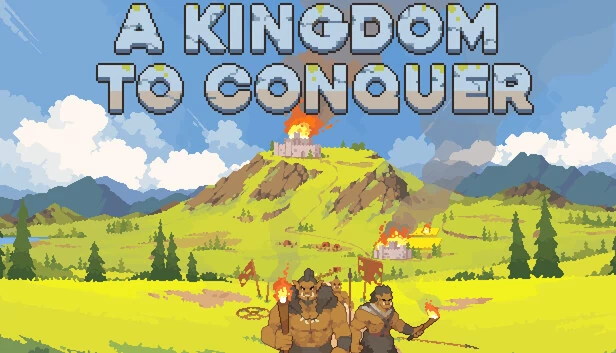 王国征服（A Kingdom To Conquer） 游戏封面