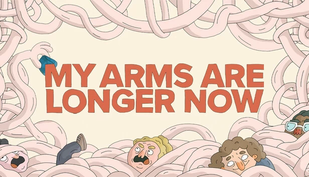 我的手臂变长了（My Arms Are Longer Now） 游戏封面