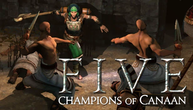 五：迦南的冠军（FIVE: Champions of Canaan） 游戏封面