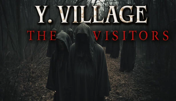 Y. 村庄 - 访客（Y. Village - The Visitors） 游戏封面