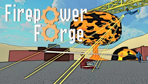 火力锻造（Firepower Forge） 游戏封面