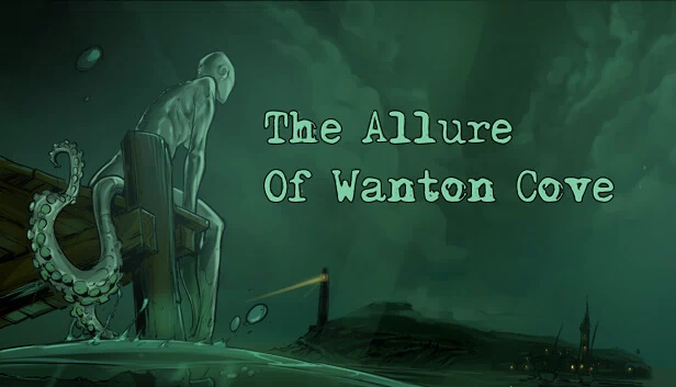 放荡湾的诱惑（The Allure Of Wanton Cove） 游戏封面