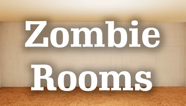 僵尸房间（Zombie Rooms） 游戏封面