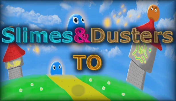 史莱姆与除尘 TO（Slimes & Dusters TO） 游戏封面