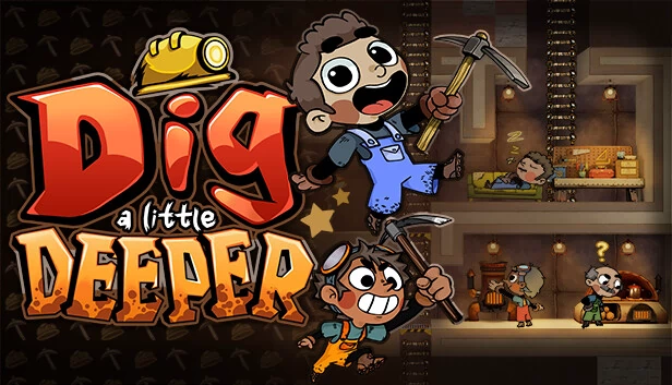 再挖深一点（Dig a Little Deeper） 游戏封面