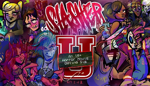 Slasher U：18+恐怖电影恋爱模拟，第一幕（Slasher U: An 18+ Horror Movie Dating Sim, Act 1） 游戏封面