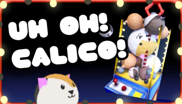 哎呀,小猫!(Uh Oh Calico!) 游戏封面