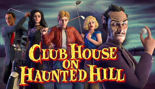 鬼山俱乐部（Club House on Haunted Hill） 游戏封面