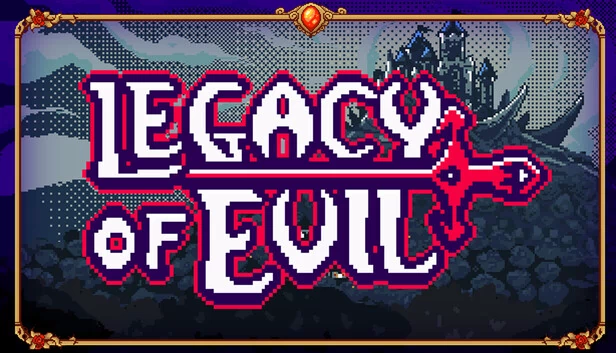 邪恶遗产（Legacy Of Evil） 游戏封面