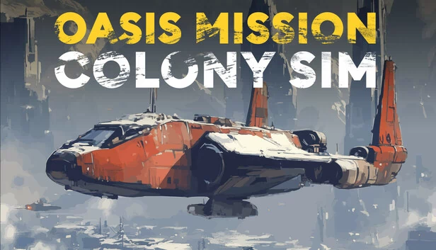 绿洲任务：殖民地模拟（Oasis Mission: Colony Sim） 游戏封面