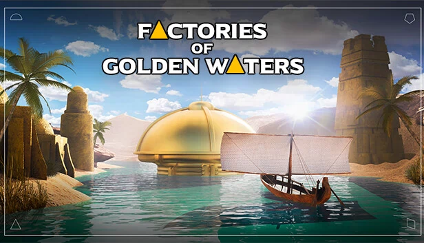 金色水域工厂（Factories of Golden Waters） 游戏封面