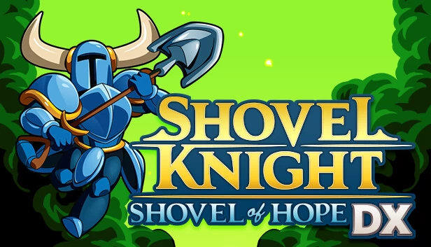 铲子骑士：希望之铲 DX（Shovel Knight: Shovel of Hope DX） 游戏封面