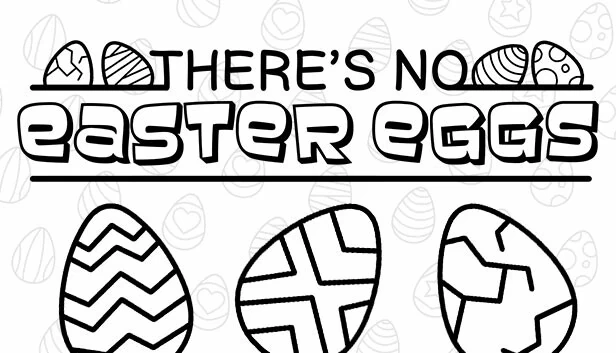 没有复活节彩蛋（There's No Easter Eggs） 游戏封面