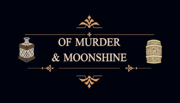 谋杀与私酿(Of Murder and Moonshine) 游戏封面