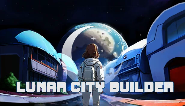月球城市建造者（Lunar City Builder） 游戏封面