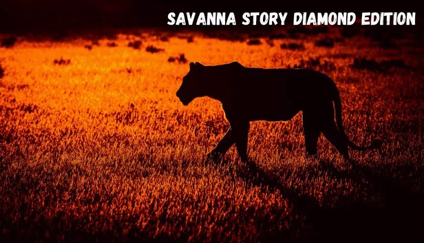 萨凡纳故事 钻石版（Savanna Story Diamond  Edition） 游戏封面