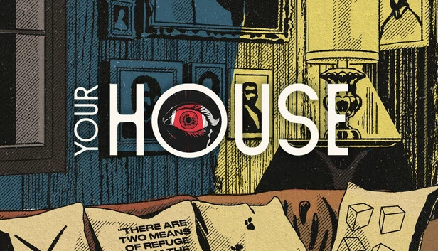 你的房子（YOUR HOUSE） 游戏封面