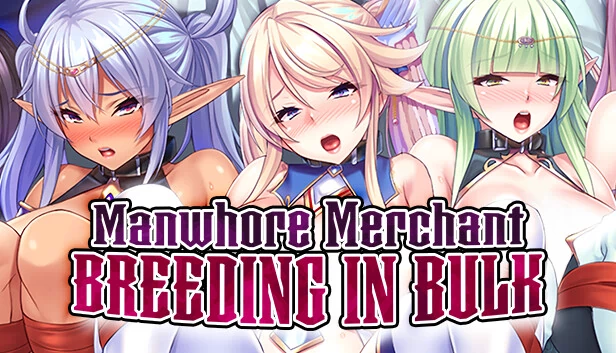 Manwhore Merchant: Breeding in Bulk 游戏封面