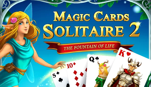 魔法纸牌接龙2 - 生命之泉（Magic Cards Solitaire 2 - The Fountain of Life） 游戏封面