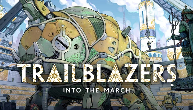 先驱者：进军（Trailblazers: Into the March） 游戏封面