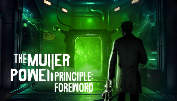 穆勒-鲍威尔原理：序言（THE MULLER-POWELL PRINCIPLE: Foreword） 游戏封面