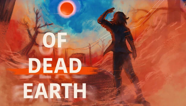 死寂地球（Of Dead Earth） 游戏封面