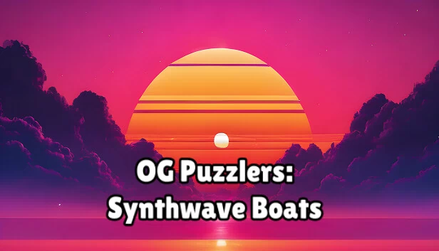 OG Puzzlers:合成波船只(OG Puzzlers: Synthwave Boats) 游戏封面