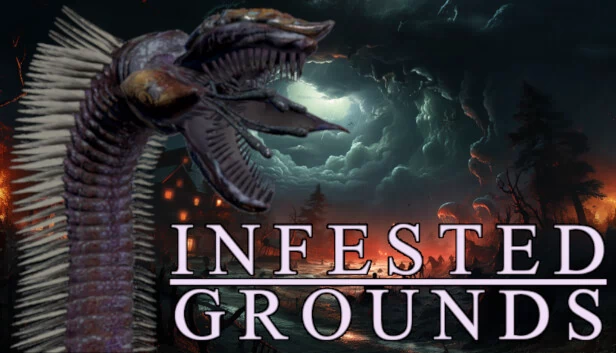 感染之地(Infested Grounds) 游戏封面