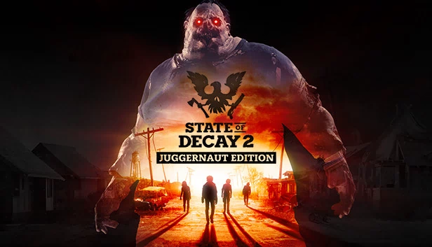腐烂国度2：巨霸版（State of Decay 2: Juggernaut Edition） 游戏封面