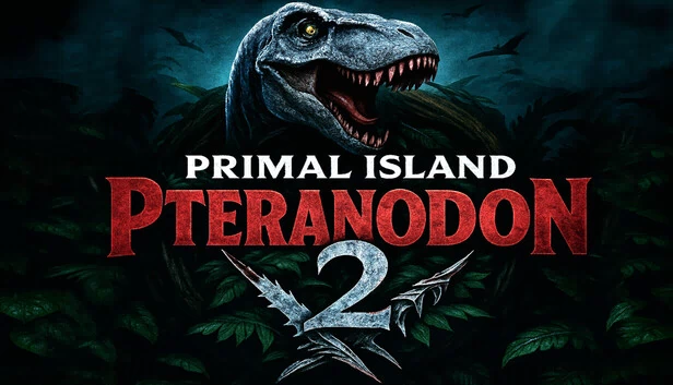 翼龙2：原始岛屿（Pteranodon 2: Primal Island） 游戏封面