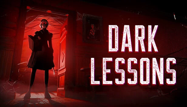 黑暗课程（Dark Lessons） 游戏封面
