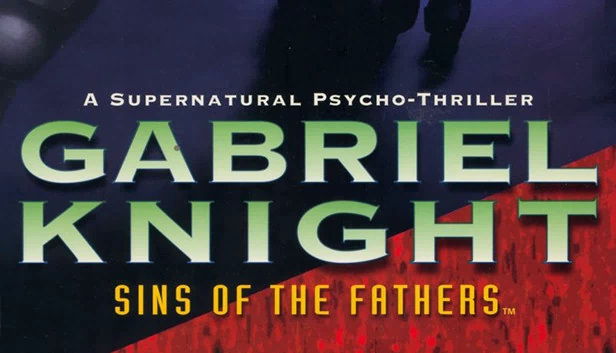 狩魔猎人：父之罪®（Gabriel Knight: Sins of the Father®） 游戏封面