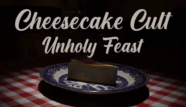 芝士蛋糕邪教：不洁盛宴（Cheesecake Cult: Unholy Feast） 游戏封面