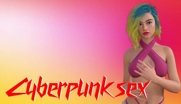 赛博朋克性爱（Cyberpunk sex） 游戏封面