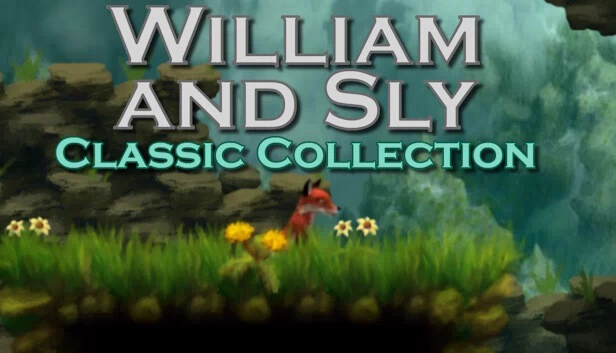威廉与斯莱:经典合集(William and Sly: Classic Collection) 游戏封面