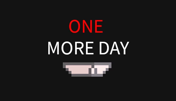 再活一天（One More Day） 游戏封面