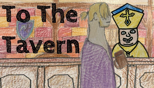 前往酒馆（To The Tavern） 游戏封面