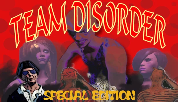 Team Disorder 特别版（Team Disorder Special Edition） 游戏封面