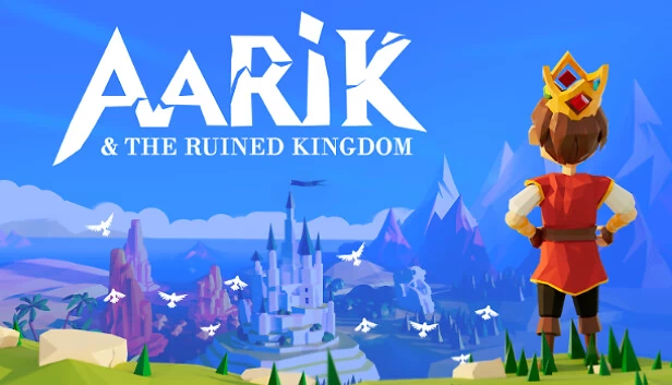 亚里克与毁灭王国（Aarik And The Ruined Kingdom） 游戏封面