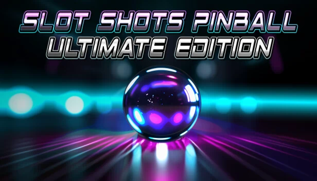 Slot Shots Pinball 终极版（Slot Shots Pinball Ultimate Edition） 游戏封面